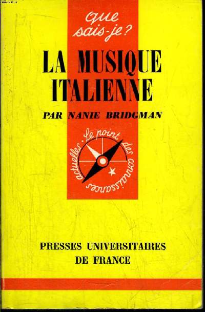 Que sais-je? N 1534 La musique italienne