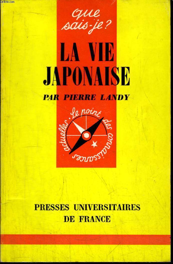 Que sais-je? N 1564 La vie japonaise