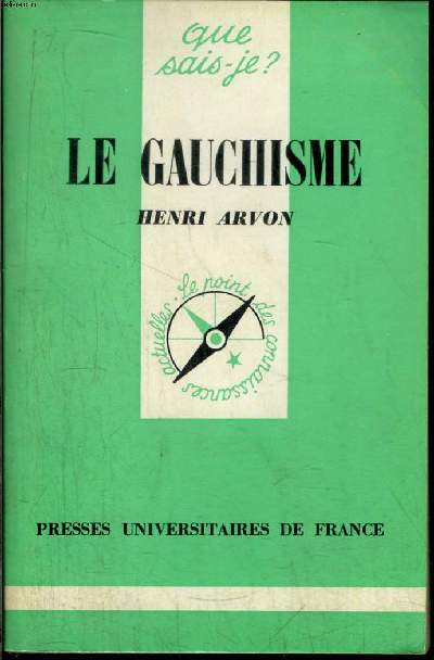 Que sais-je? N 1587 Le gauchisme