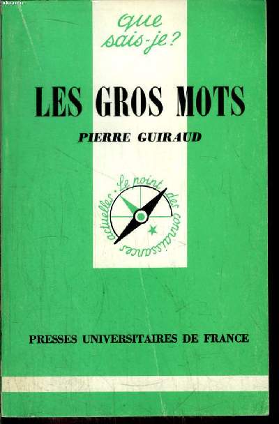 Que sais-je? N 1597 Les gros mots