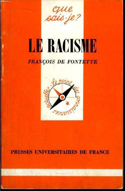 Que sais-je? N 1603 Le racisme