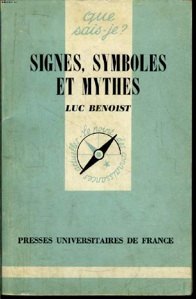 Que sais-je? N 1605 Signes, symboles et mythes