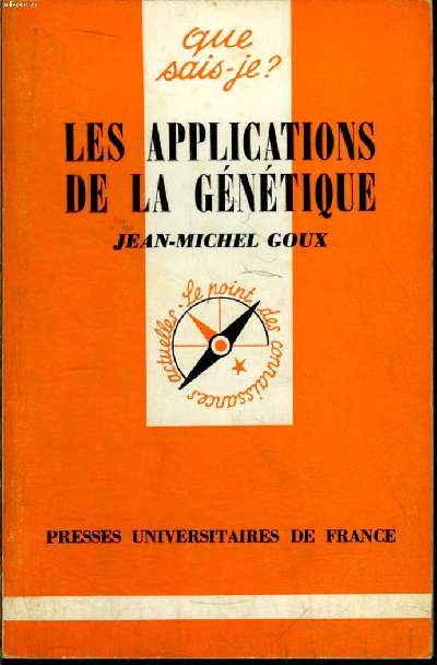 Que sais-je? N 1621 Les applications de la gntique