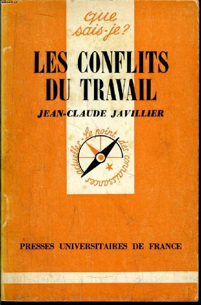 Que sais-je? N 1638 Les conflits du travail