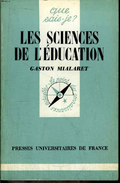 Que sais-je? N 1645 Les sciences de l'ducation