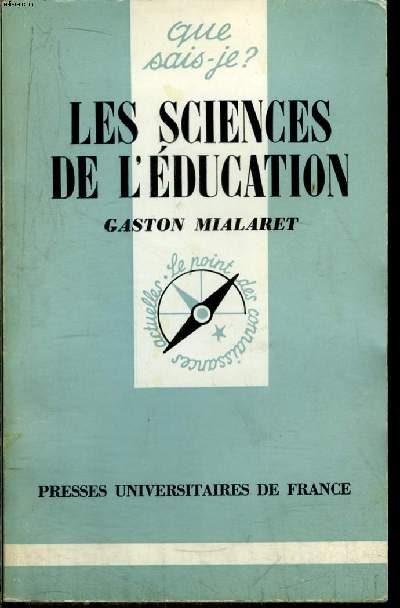 Que sais-je? N 1645 Les sciences de l'ducation