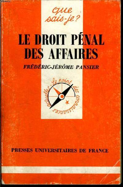 Que sais-je? N 1653 Le droit pnal des affaires