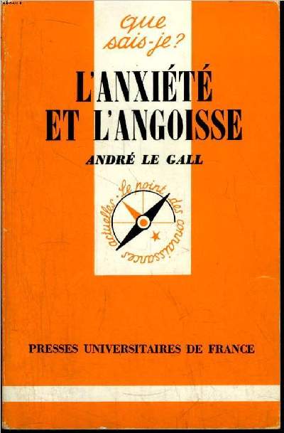 Que sais-je? N 1661 L'anxit et l'angoisse