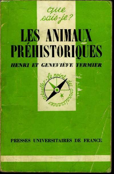 Que sais-je? N 1664 Les animaux prhistoriques