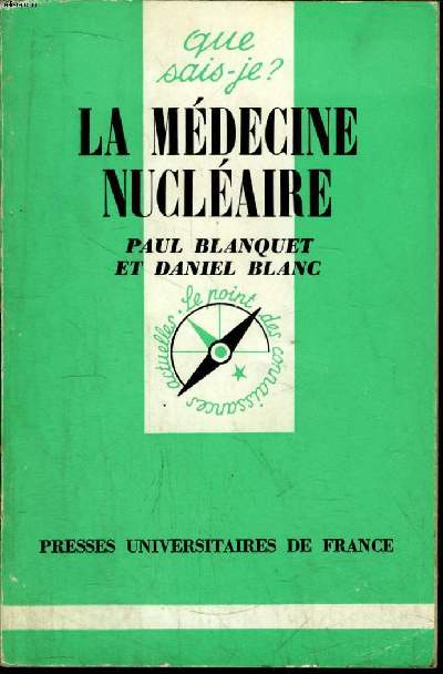 Que sais-je? N 1667 La mdecine nuclaire