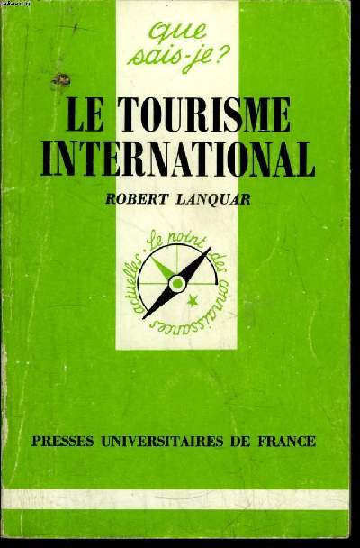 Que sais-je? N 1694 Le tourisme international