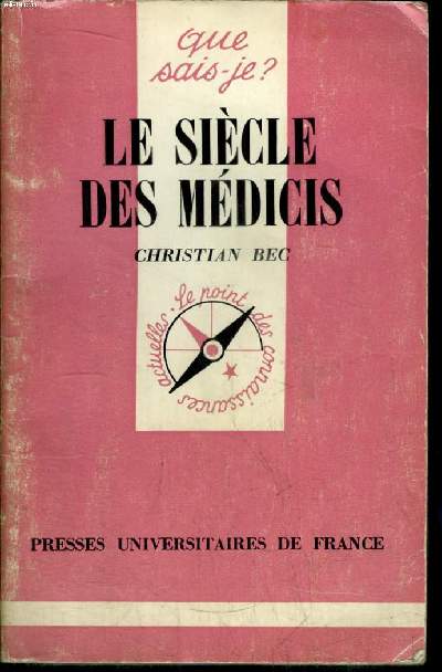 Que sais-je? N 1696 Le sicle des Mdicis