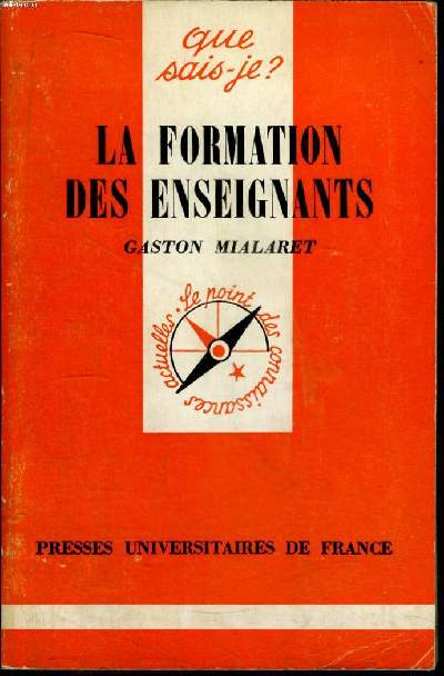 Que sais-je? N 1702 la formation des enseignants