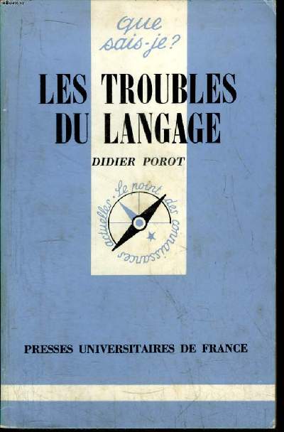 Que sais-je? N 1712 Les troubles du langage