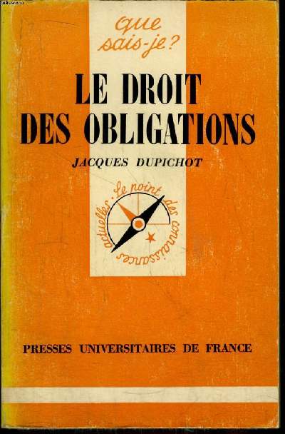 Que sais-je? N 1718 Le droit des obligations