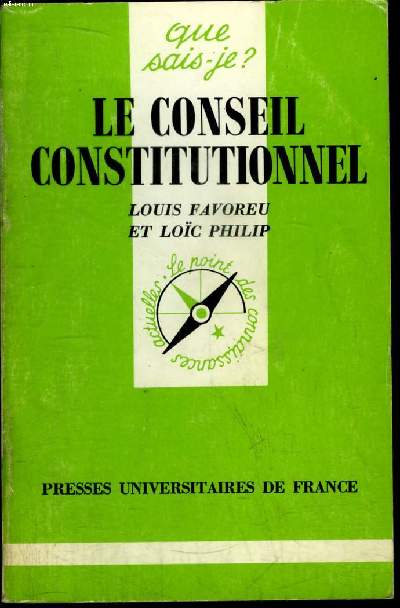 Que sais-je? N 1724 Le conseil constitutionnel