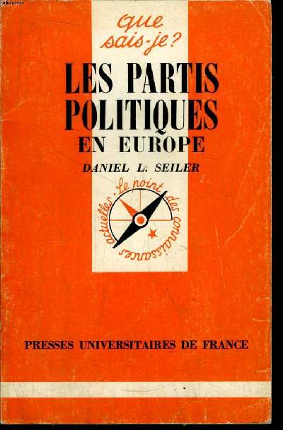 Que sais-je? N 1733 Les partis politiques en Europe