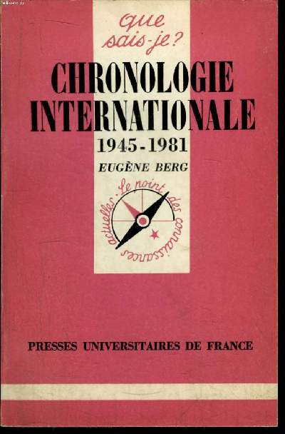 Que sais-je? N 1756 Chronologie internationale 1945-1977