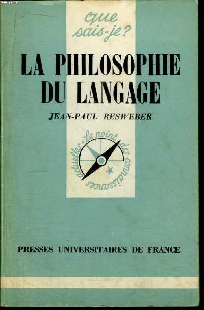 Que sais-je? N 1765 La philosophie du langage