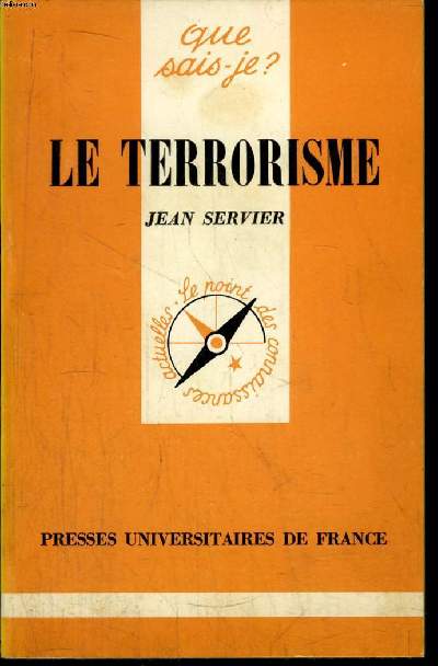 Que sais-je? N 1768 Le terrorisme