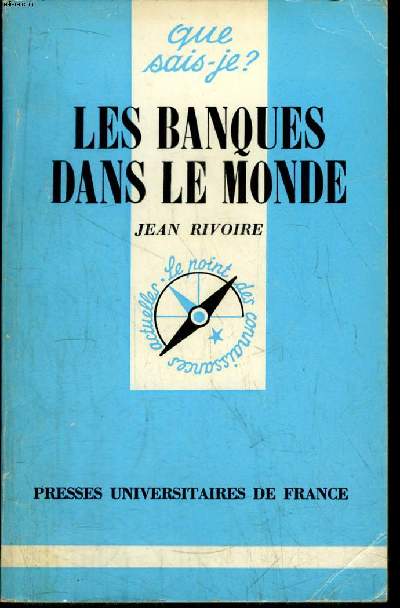 Que sais-je? N 1769 Les banques dans le monde