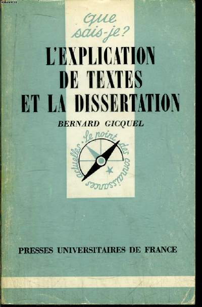 Que sais-je? N 1805 L'explication de textes et la dissertation