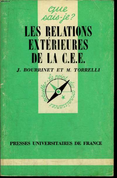 Que sais-je? N 1837 Les relations extrieures de la C.E.E.