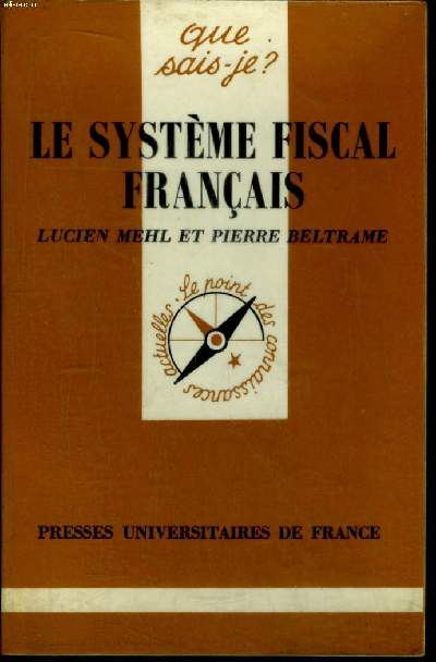 Que sais-je? N° 1840 Le système fiscal français