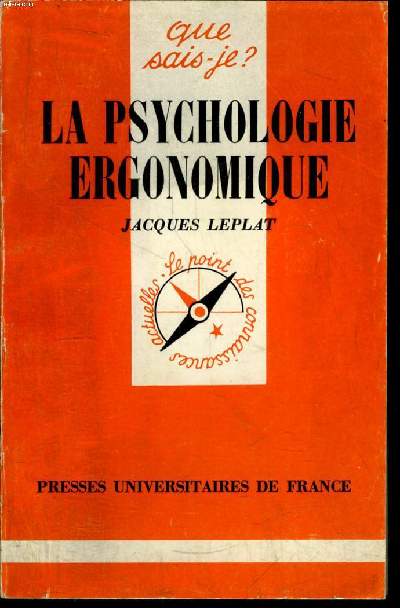 Que sais-je? N 1883 La psychologie ergonomique