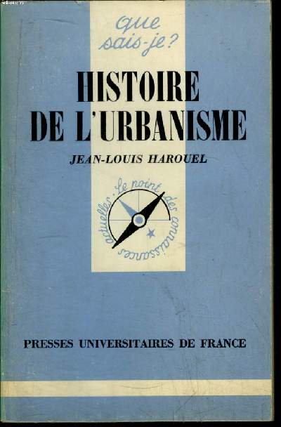 Que sais-je? N 1892 Histoire de l'urbanisme