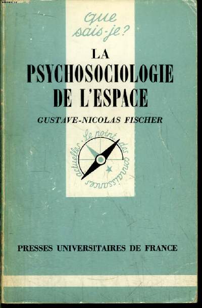 Que sais-je? N 1925 La psychosociologie de l'espace