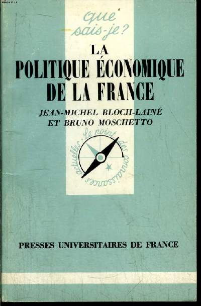 Que sais-je? N 1935 La politique conomique de la France