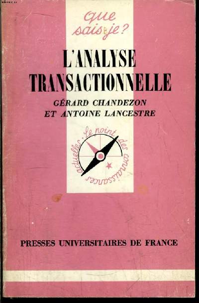 Que sais-je? N 1936 L'analyse transactionnelle