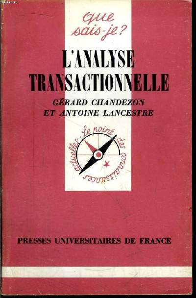 Que sais-je? N 1936 L'analyse transactionnelle