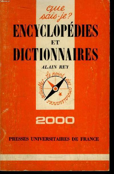 Que sais-je? N 2000 Encyclopdies et dictionnaires