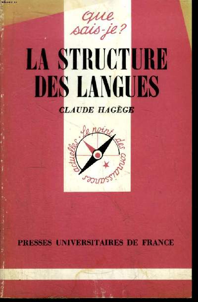 Que sais-je? N 2006 La structure des langues