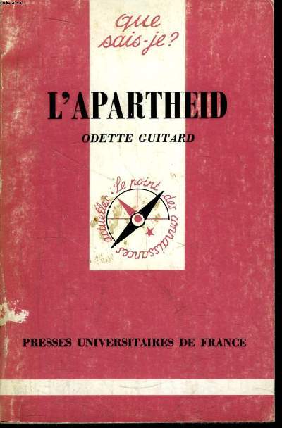 Que sais-je? N 2043 L'apartheid