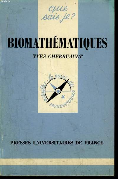 Que sais-je? N 2052 Biomathmatiques