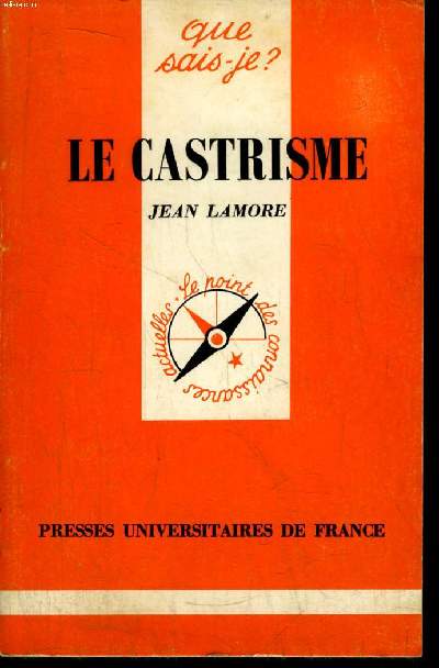 Que sais-je? N 2073 Le castrisme