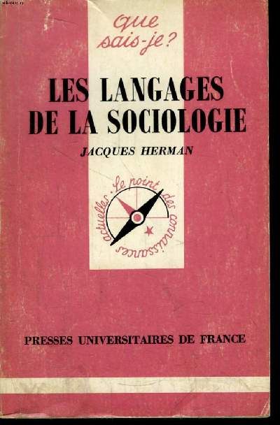 Que sais-je? N 2076 Les langages de la sociologie