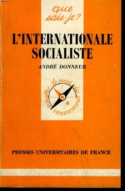 Que sais-je? N 2101 L'internationale socialiste