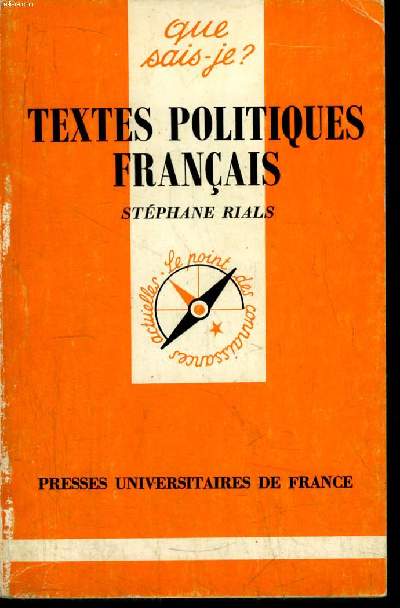 Que sais-je? N 2171 Textes politiques franais
