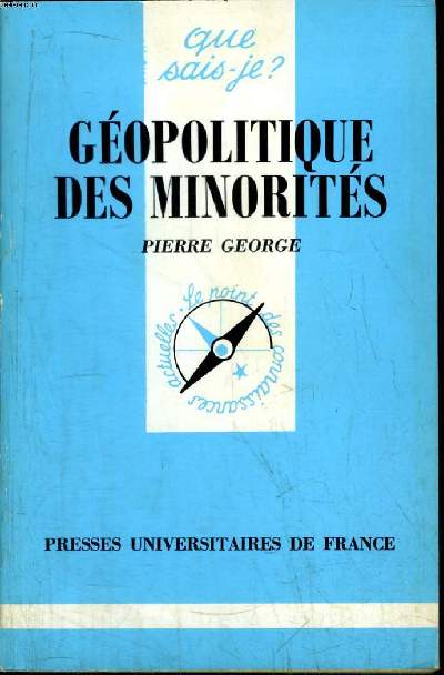 Que sais-je? N 2189 Gopolitique des minorits