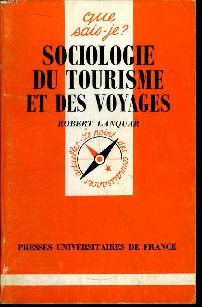 Que sais-je? N 2213 Sociologie du tourisme et des voyages