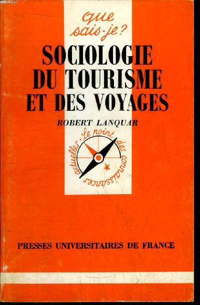 Que sais-je? N 2213 Sociologie du tourisme et des voyages