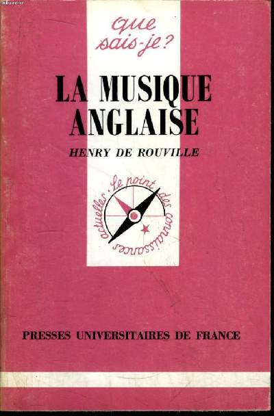 Que sais-je? N 2246 La musique anglaise