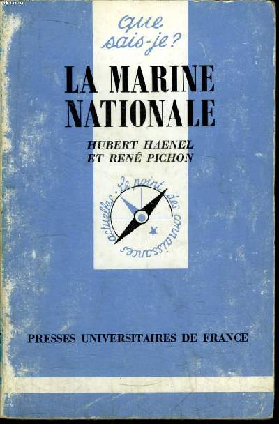 Que sais-je? N 2252 La marine nationale