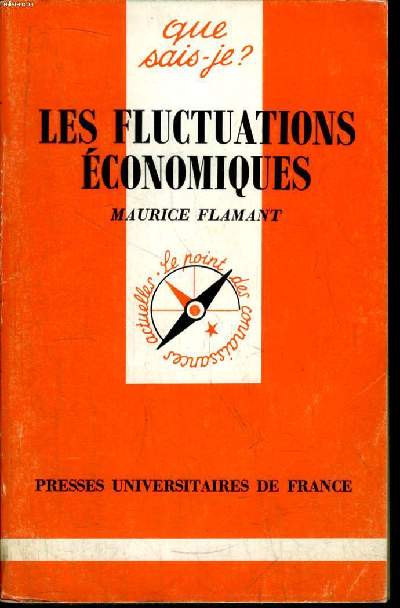 Que sais-je? N 2253 Les fluctuations conomiques