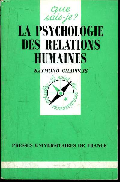 Que sais-je? N 2287 La psychologie des relatinos humaines