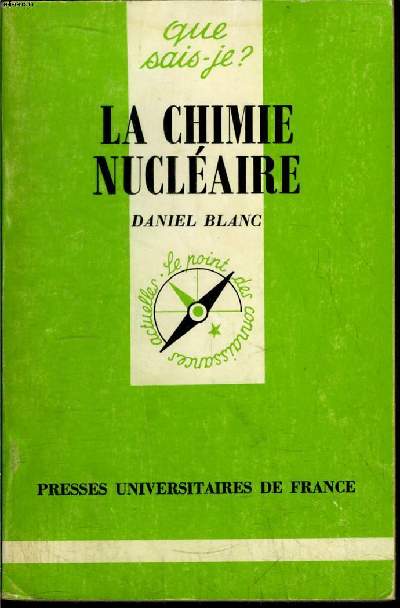 Que sais-je? N 2304 La chimie nuclaire